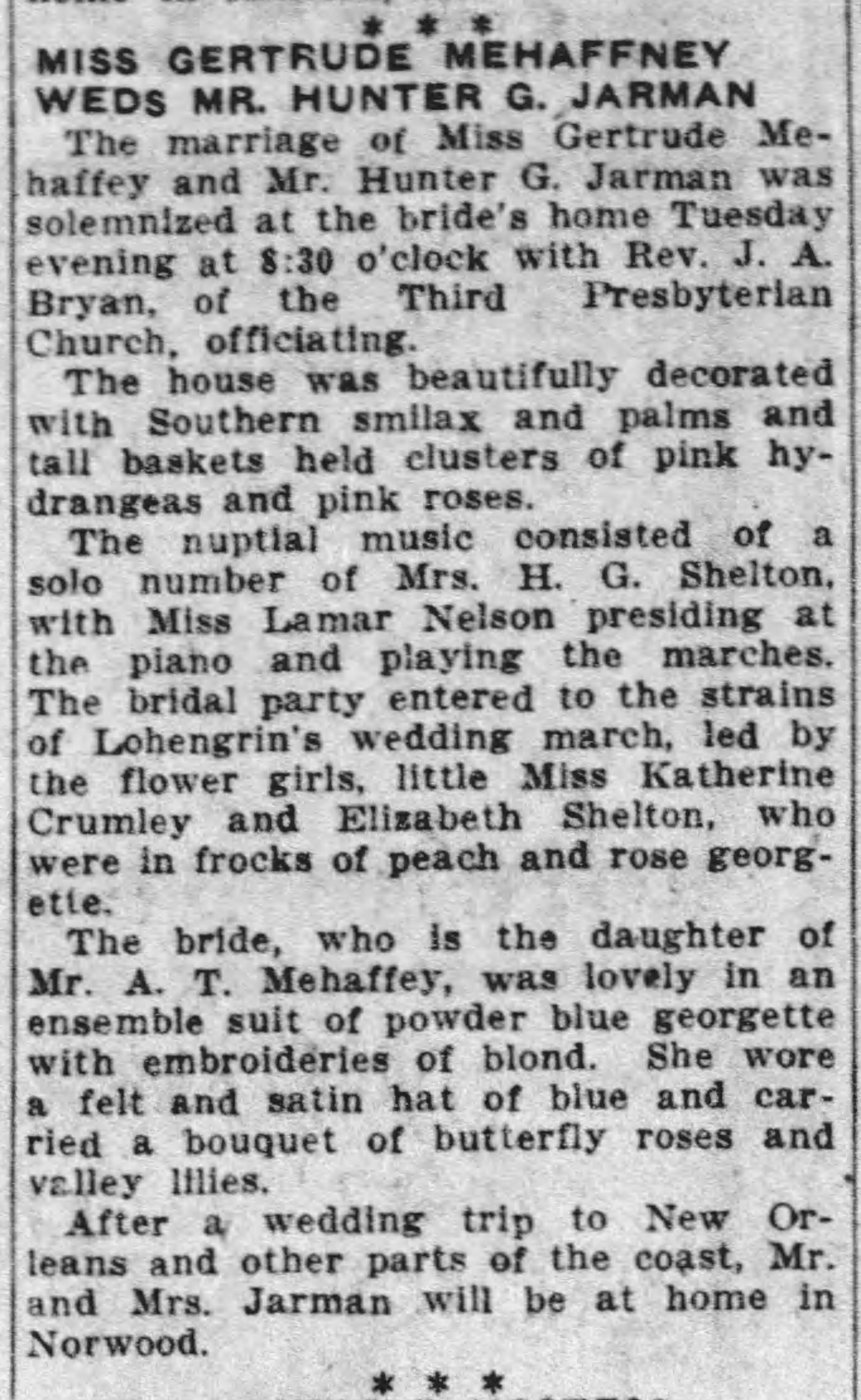 Miss Gertrude Mehaffney Weds Mr Hunter G. Jarman